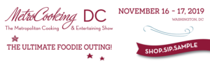 MetroCooking DC, November 16-17, 2019